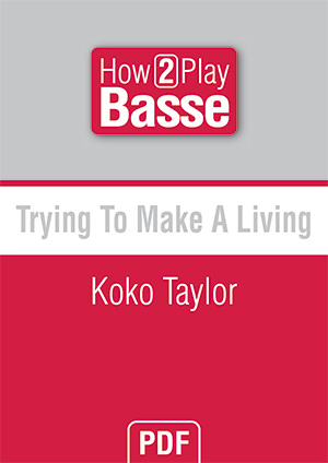 Trying To Make A Living - Koko Taylor