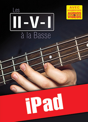Les II-V-I à la basse (iPad)