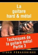 Techniques de la guitare métal - Partie 3