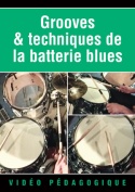 Grooves & techniques de la batterie blues