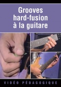 Grooves hard-fusion à la guitare