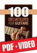 100 déliateurs pour guitare (pdf + vidéos)