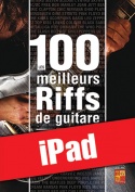 Les 100 meilleurs riffs de guitare (iPad)