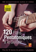 120 plans pentatoniques à la guitare