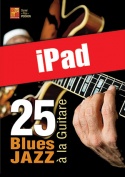 25 blues jazz à la guitare (iPad)