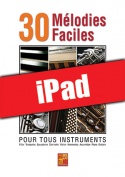 30 mélodies faciles - Flûte (iPad)