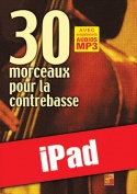 30 morceaux pour la contrebasse (iPad)