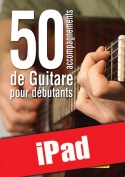 50 accompagnements de guitare pour débutants (iPad)