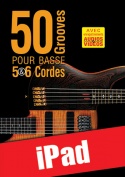 50 grooves pour basse 5 & 6 cordes (iPad)