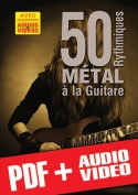 50 rythmiques métal à la guitare (pdf + mp3 + vidéos)