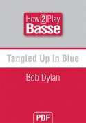 Tangled Up In Blue - Bob Dylan