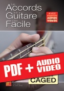 Les accords à la guitare c'est facile... avec le système CAGED (pdf + mp3 + vidéos)