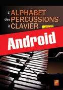 L'alphabet des percussions à clavier (Android)
