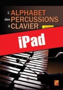L'alphabet des percussions à clavier (iPad)