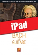 Bach à la guitare (iPad)