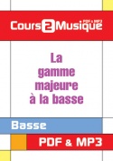 La gamme majeure à la basse