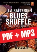 La batterie blues et shuffle sous tous les angles (pdf + mp3)