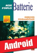 Batterie Mode d'Emploi - Exercices fondamentaux (Android)