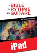 La bible du rythme à la guitare (iPad)