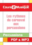 Les rythmes du carnaval aux percussions