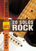 Chorus Guitare - 20 solos de rock