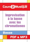 Improvisation à la basse avec les chromatismes