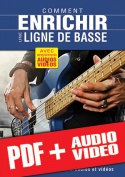 Comment enrichir une ligne de basse (pdf + mp3 + vidéos)