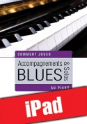 Accompagnements & solos blues au piano (iPad)