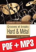 Grooves et breaks hard & métal à la batterie (pdf + mp3)
