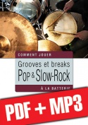 Grooves et breaks pop & slow-rock à la batterie (pdf + mp3)