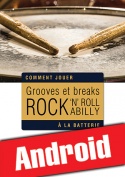 Grooves et breaks rock, rock ‘n’ roll & rockabilly à la batterie (Android)