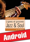 Lignes et grooves jazz & soul à la basse (Android)