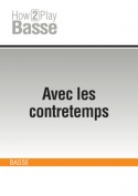 Avec les contretemps