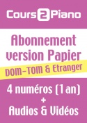Abonnement Cours 2 Piano (Papier) - Dom/Tom & Etranger