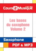 Les bases du saxophone - Volume 2