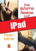 Dos guitarras flamencas por fiesta - Bulerías (iPad)