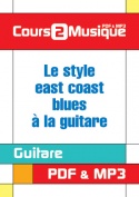 Le style east coast blues à la guitare