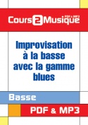 Improvisation à la basse avec la gamme blues