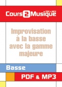 Improvisation à la basse avec la gamme majeure