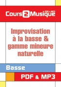 Improvisation à la basse & gamme mineure naturelle