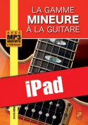 La gamme mineure à la guitare (iPad)
