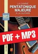 La gamme pentatonique majeure à la guitare (pdf + mp3)