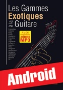 Les gammes exotiques à la guitare (Android)