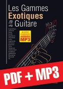 Les gammes exotiques à la guitare (pdf + mp3)