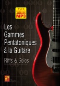 Les gammes pentatoniques à la guitare