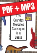 Les grandes mélodies classiques à la basse (pdf + mp3)