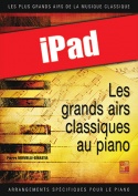 Les grands airs classiques au piano - Volume 1 (iPad)