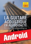 La guitare acoustique en autodidacte - Intermédiaire (Android)