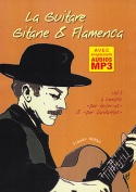 La guitare gitane & flamenca - Volume 3
