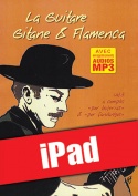 La guitare gitane & flamenca - Volume 3 (iPad)